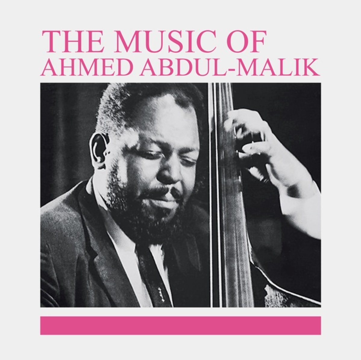 AHMED ABDUL-MALIK - The Music Of Ahmed Abdul-Malik - Inner Ocean Records