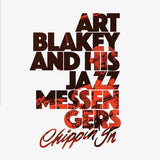 Art Blakey And The Jazz Messengers - Chippin In - Inner Ocean Records