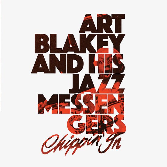 Art Blakey And The Jazz Messengers - Chippin In - Inner Ocean Records