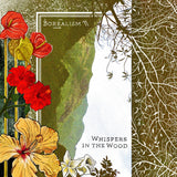 Borealism - Whispers in the Wood - Inner Ocean Records