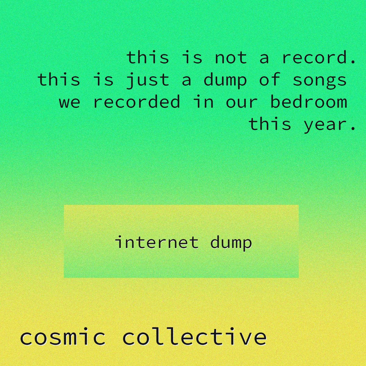 Cosmic Collective - Internet Dump - Inner Ocean Records