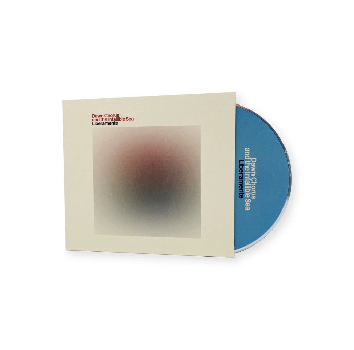 Dawn Chorus and the Infallible Sea - Liberamente - Inner Ocean Records