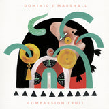 Dominic J Marshall - Compassion Fruit - Inner Ocean Records