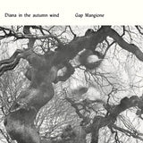 Gap Mangione - Diana in the Autumn Wind - Inner Ocean Records