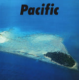Haruomi Hosono, Shigeru Suzuki & Tatsuro Yamashita - Pacific - Inner Ocean Records