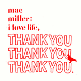 Mac Miller - I Love Life, Thank You - Inner Ocean Records
