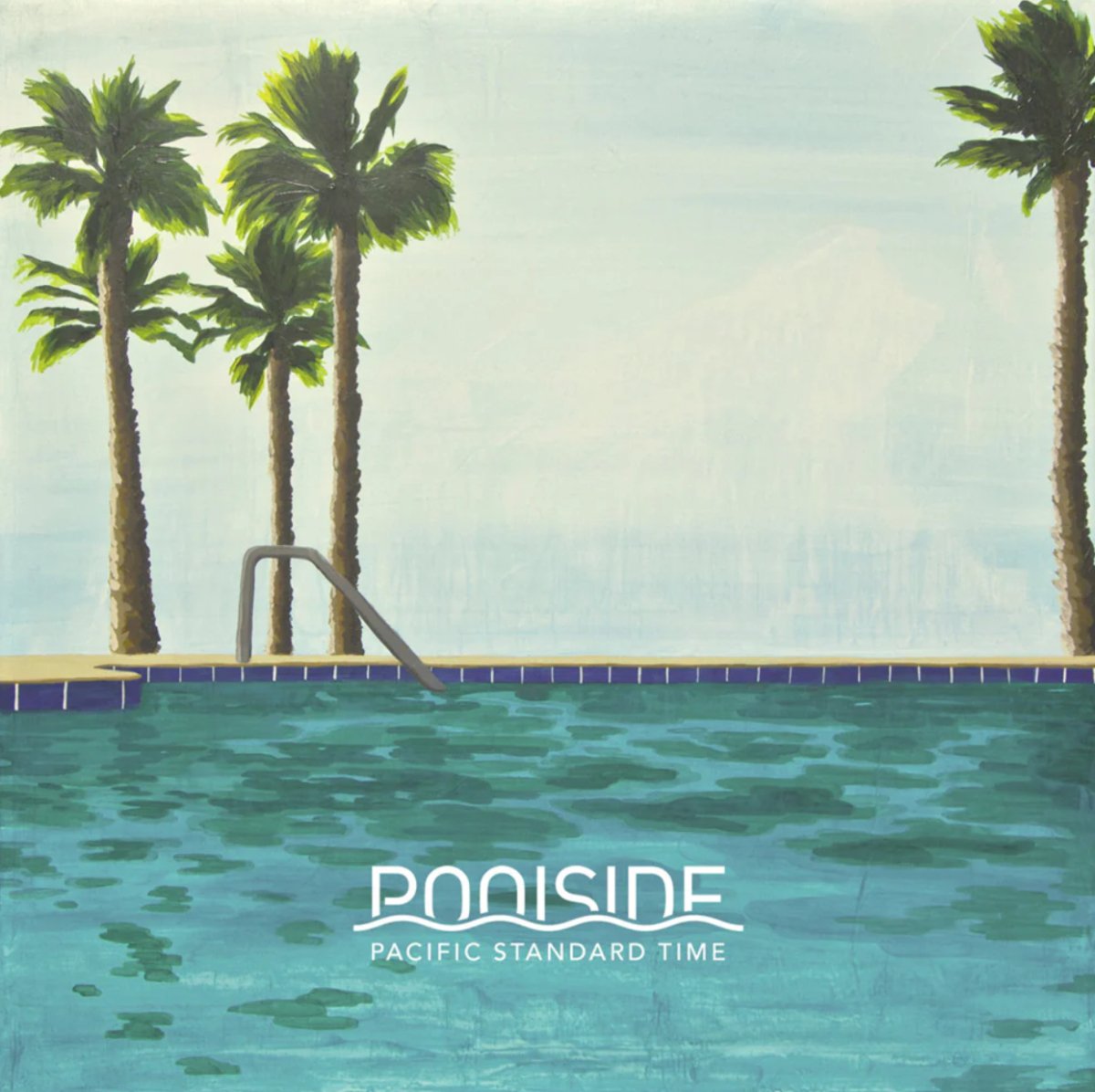 Poolside - Pacific Standard Time - Inner Ocean Records