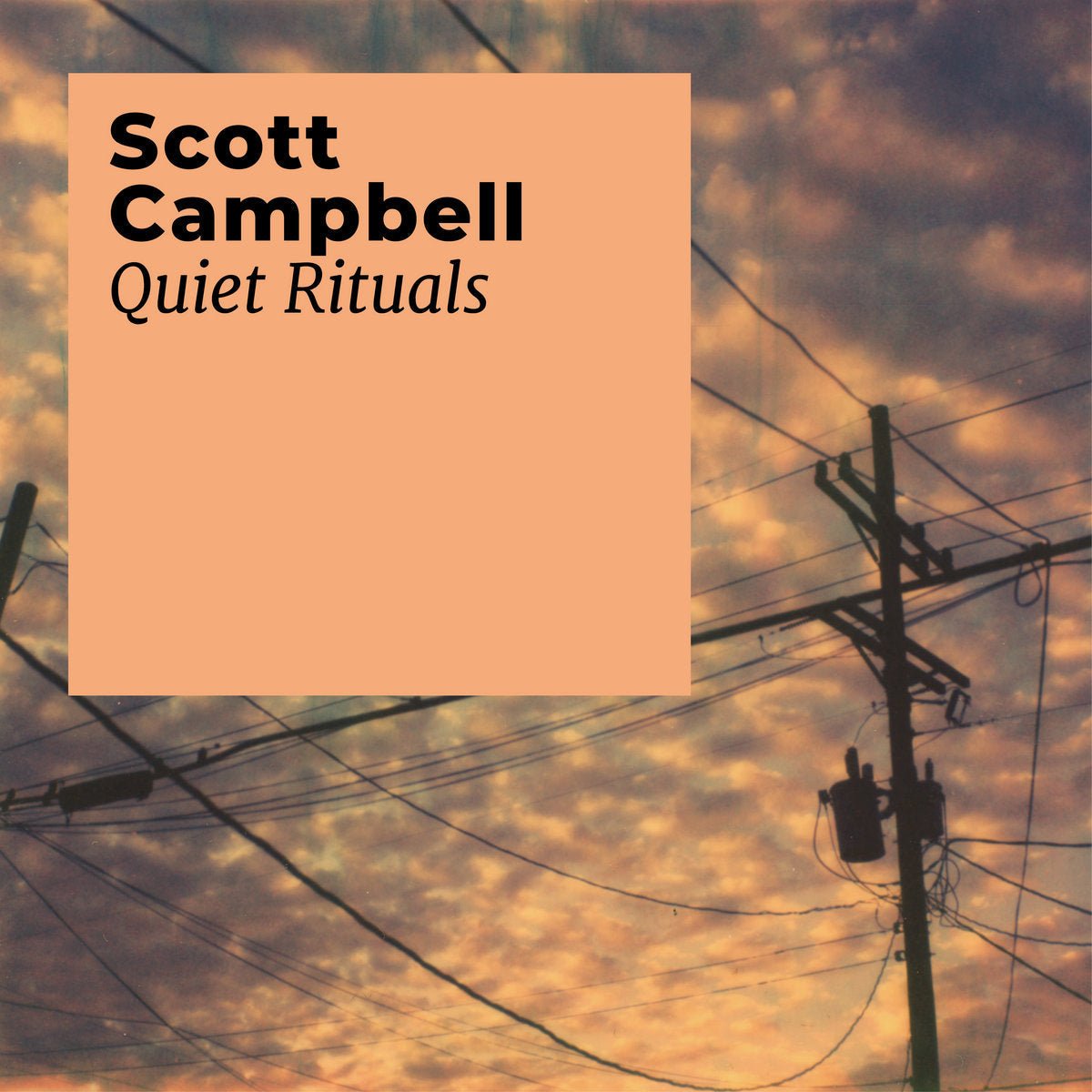 Scott Campbell - Quiet Rituals - Inner Ocean Records