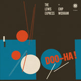 The Lewis Express - Doo Ha! - Inner Ocean Records