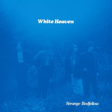 White Heaven - Strange Bedfellow - Inner Ocean Records